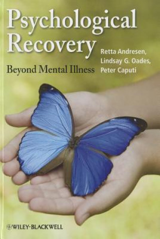 Psychological Recovery - Beyond Mental Illness