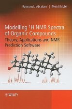 Modelling 1H NMR Spectra of Organic Compounds - Theory Applications and NMR Prediction Software
