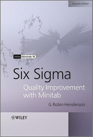 Six Sigma Quality Improvement with Minitab 2e