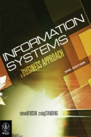 Information Systems - A Business Approach 3e