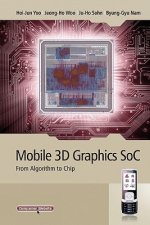 Mobile 3D Graphics SoC - From Algorithm To Chip