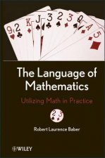 Language of Mathematics - Utilizing Math in Practice