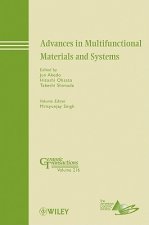 Advances in Multifunctional Materials and Systems - Ceramic Transactions V216