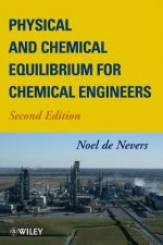 Physical and Chemical Equilibrium for Chemical Engineers 2e