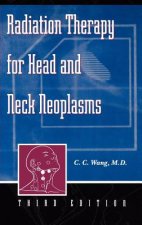 Radiation Therapy for Head and Neck Neoplasms 3e