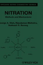 Nitration - Methods and Mechanisms