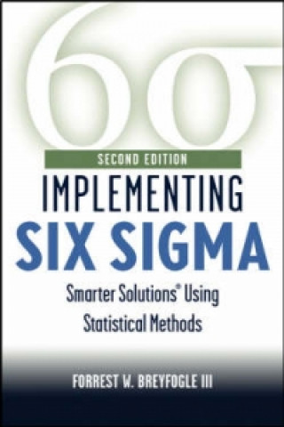 Implementing Six Sigma, Second Edition