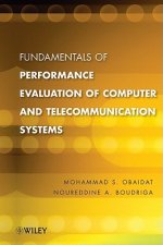 Fundamentals of Performance Evaluation of Computer  and Telecommunication Systems