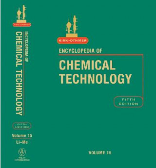 Encyclopedia of Chemical Technology 5e V15