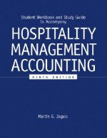 Student Workbook and Study Guide to Accompany Hospitality Management Accounting 9e