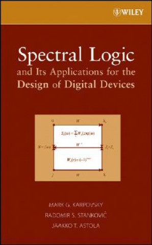 Spectral Logic and Its Applications for the Design  of Digital Devices