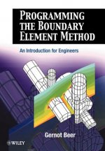 Programming the Boundary Element Method - An Introduction for Engineers