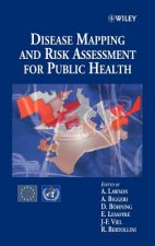 Disease Mapping & Risk Assessment for Public Health