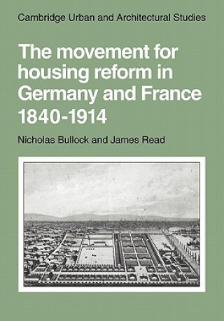Movement for Housing Reform in Germany and France, 1840-1914