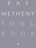 Pat Metheny Song Book