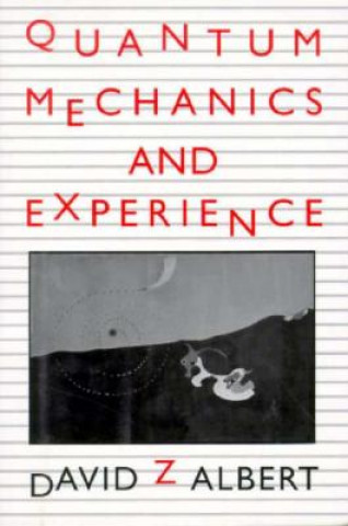 Quantum Mechanics and Experience