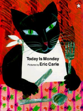 Today Is Monday (Eric Carle)(Carte broșată)