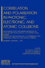 Correlation and Polarization in Photonic, Electronic, and Atomic Collisions