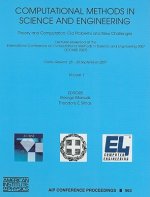 ICCMSE 2007. Volume I and II / Computational Methods in Science and Engineering