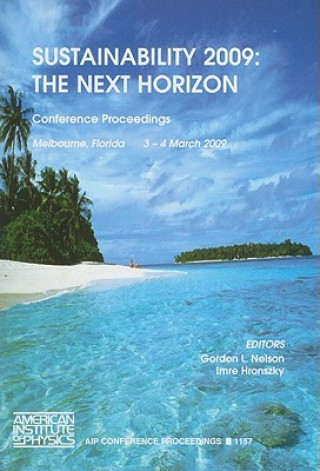 Sustainability 2009: The Next Horizon
