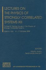 Lectures on the Physics of Strongly Correlated Systems XIII