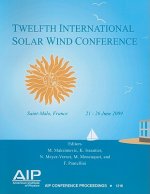 Twelfth International Solar Wind Conference