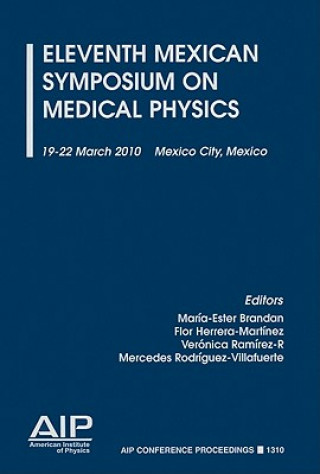 Eleventh Mexican Symposium on Medical Physics