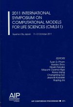 2011 International Symposium on Computational Models for Life Sciences (CMLS-11)