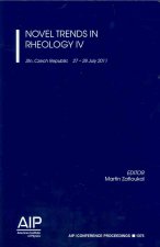 Novel Trends in Rheology IV