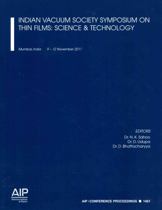 India Vacuum Society Symposium on thin Films: Science & Technology