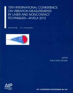 10th International Conference on Vibration Measurements by Laser and Noncontact Techniques