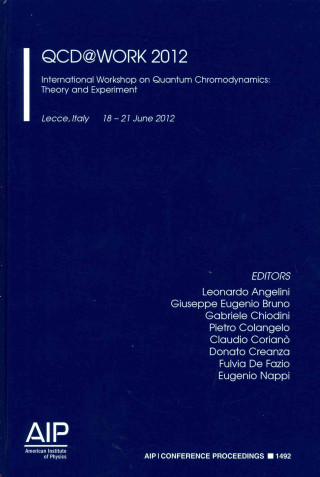 QCD@Work 2012: