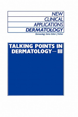 Talking Points in Dermatology - III