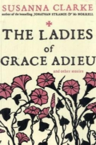 Ladies of Grace Adieu