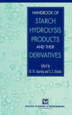Handbook of Starch Hydrolysis Products and their Derivatives