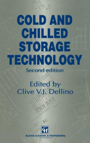 Cold and Chilled Storage Technology