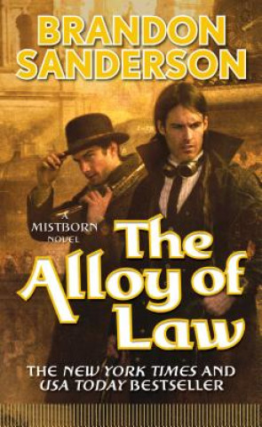 ALLOY OF LAW (Brandon Sanderson)(Miękka)