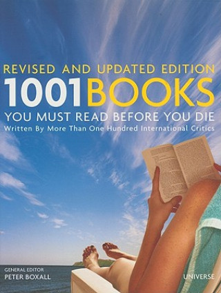 1001 Books You Must Read Before You Die. 1001 Bücher, die Sie lesen sollten, bevor das Leben vorbei ist, englische Ausgabe