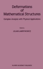 Deformations of Mathematical Structures