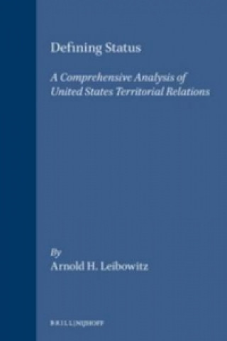 Defining Status: A Comprehensive Analysis of United States/Territorial Relations