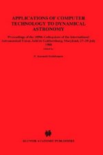 Applications of Computer Technology to Dynamical Astronomy