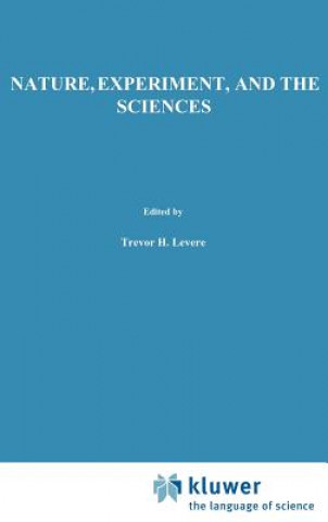 Nature, Experiment, and the Sciences