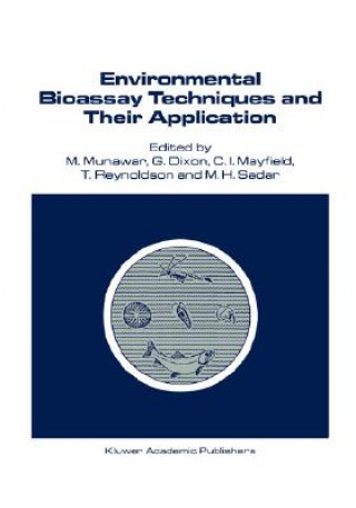 Environmental Bioassay Techniques and their Application