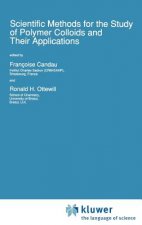 Scientific Methods for the Study of Polymer Colloids and Their Applications