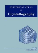 Historical Atlas of Crystallography