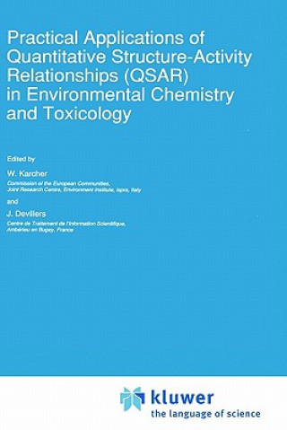 Practical Applications of Quantitative Structure-Activity Relationships (QSAR) in Environmental Chemistry and Toxicology