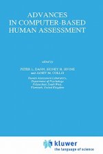 Advances in Computer-Based Human Assessment