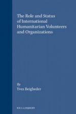 Role and Status of International Humanitarian Volunteers and Organizations