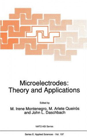Microelectrodes: Theory and Applications