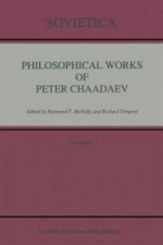 Philosophical Works of Peter Chaadaev